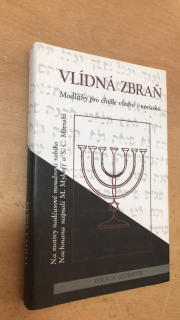 VLÍDNÁ ZBRAŇ - MODLITBY
