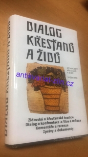 DIALOG KŘESŤANŮ A ŽIDŮ