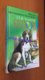 PHYLLIS REYNOLDSOVÁ NAYLOROVÁ - ČÍ JE VLASTNĚ SHILOH