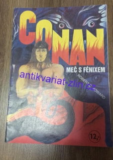 ROBERT E. HOWARD - CONAN MEČ S FÉNIXEM