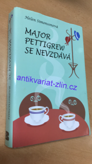HELEN SIMONSONOVÁ - MAJOR PETTIGREW SE NEVZDÁVÁ