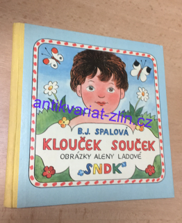 B. J. SPALOVÁ - KLOUČEK SOUČEK 