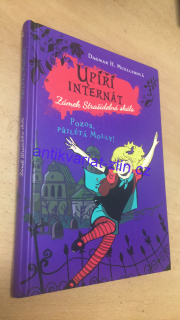 DAGMAR H. MUELLEROVÁ - UPÍŘÍ INTERNÁT