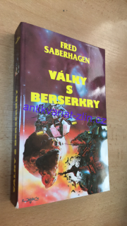 FRED SABERHAGEN - VÁLKY S BERSERKRY