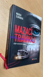 MAGDA STACHULA - MAZACÍ TRAMVAJ