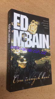 ED MCBAIN - OSM ČERNÝCH KONÍ
