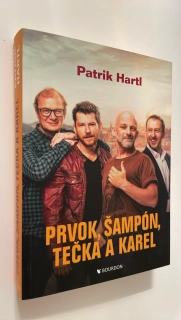 PATRIK HARTL - PRVOK ŠAMPÓN TEČKA A KAREL