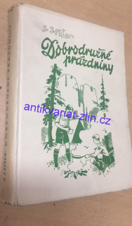 J. J. FIŠER - DOBRODRUŽNÉ PRÁZDNINY