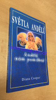 DIANA COOPER - SVĚTLA ANDĚLŮ