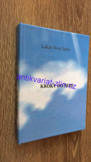 LUKÁŠ WEST ŠPRTA - KROKY DO NEBE