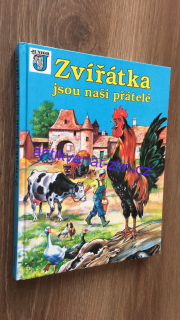 ZVÍŘÁTKA JSOU NAŠI PŘÁTELÉ