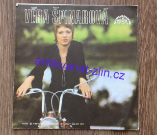 SP VĚRA ŠPINAROVÁ - TEN, KDO NEMILOVAL
