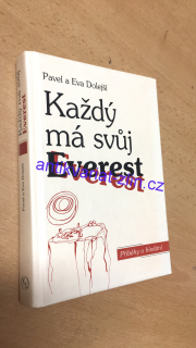 PAVEL A EVA DOLEJŠÍ - KAŽDÝ MÁ SVŮJ EVEREST