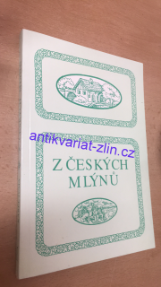 Z ČESKÝCH MLÝNŮ