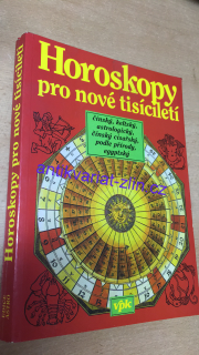 HOROSKOPY PRO NOVÉ TISÍCILETÍ