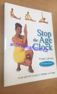 VIMLA LALVANI - STOP THE AGE CLOCK