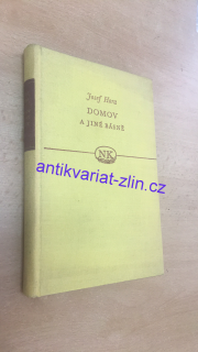 JOSEF HORA - DOMOV A JINÉ BÁSNĚ