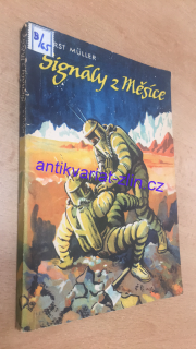 M. MÜLLER - SIGNÁLY Z MĚSÍCE