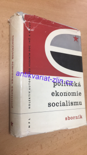 POLITICKÁ EKONOMIE SOCIALISMU