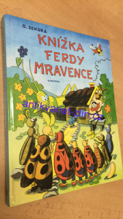 O. SEKORA - KNÍŽKA FERDY MRAVENCE
