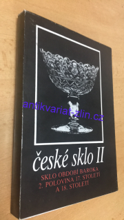 ČESKÉ SKLO II