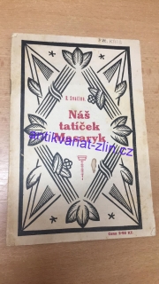 R. SVAČINA - NÁŠ TATÍČEK MASARYK