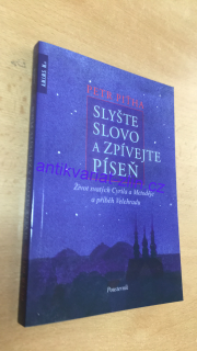 PETR PIŤHA - SLYŠTĚ SLOVO A ZPÍVEJTE PÍSEŇ