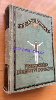 Zlatá kniha praktického lékařství domácího