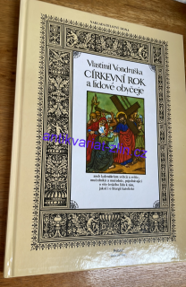 Vlastimil Vondruška - Církevní rok a lidové obyčeje