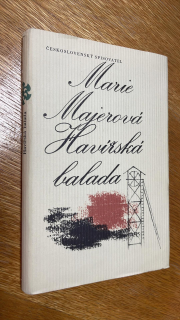 Marie Majerová - Havířská balada