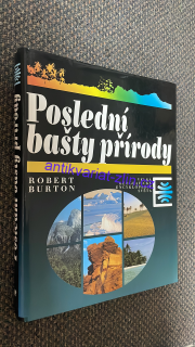 ROBERT BURTON - POSLEDNÍ BAŠTY PŘÍRODY