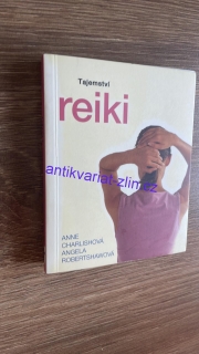 Anne CHarlishová - Tajemství reiki
