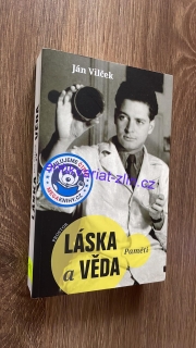 Ján Vilček - Láska a věda