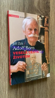 Jiří Žák - Adolf Born - VESELÁ CESTY ŽIVOTEM