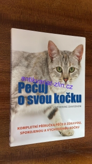 Catherine Davidson - Pečuj o svou kočku