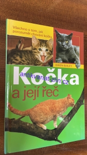 GWEN BAILEY - KOČKA A JEJÍ ŘEČ
