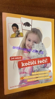Jak mluvit kočičí řečí!