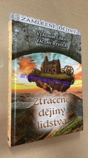 VLADIMÍR LIŠKA - ZTRACENÉ DĚJINY LIDSTVA