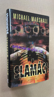 MICHAEL MARSHALL - SLAMÁCI