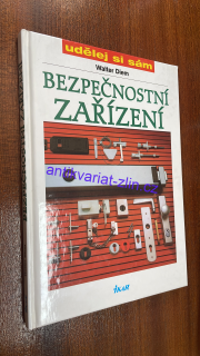 WALTER DIEM - BEZPEČNOSTNÍ ZAŘÍZENÍ