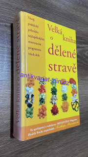 VELKÁ KNIHA O DĚLENÉ STRAVĚ