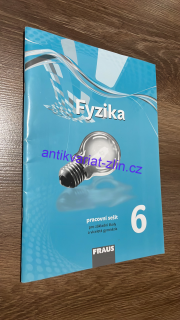 FYZIKA PRACOVNÍ SEŠIT 6