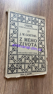 J. W. GOETHE - Z MÉHO ŽIVOTA