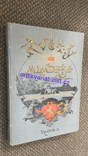 KVĚTY MLÁDEŽE ROČNÍK II.