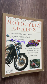 ROLAND BROWN - MOTOCYKLY OD A DO Z