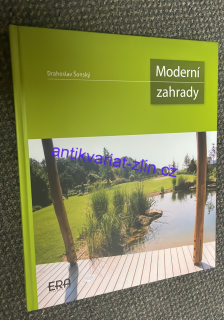 DRAHOSLAV ŠONSKÝ - MODERNÍ ZAHRADY