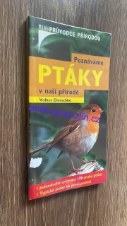 VOLKER DIERSCHKE - POZNÁVÁME PTÁKY V PŘÍRODĚ