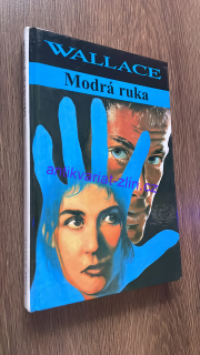 EDGAR WALLACE - MODRÁ RUKA