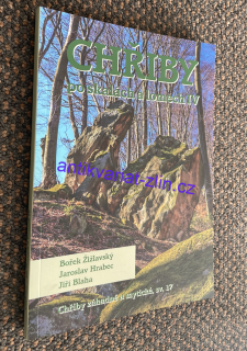 Bořek Žižlavský - CHŘIBY po skalách a lomech IV.