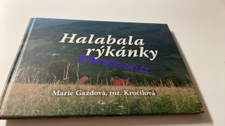 MARIE GAZDOVÁ - HALABALA RÝKÁNKY